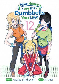 How Heavy Are the Dumbbells You Lift? Vol. 12 - MangaShop.ro