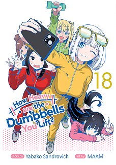 How Heavy Are the Dumbbells You Lift? Vol. 18 manga