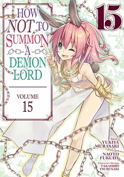 How Not to Summon a Demon Lord (Manga) Vol. 15 - MangaShop.ro