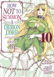 How NOT to Summon a Demon Lord Vol. 10