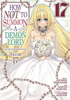 How Not to Summon a Demon Lord (Manga) Vol. 17 - MangaShop.ro