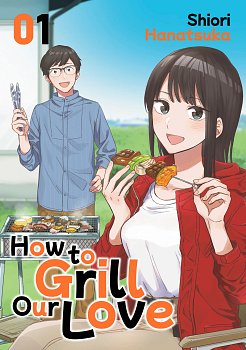 How to Grill Our Love 1 manga