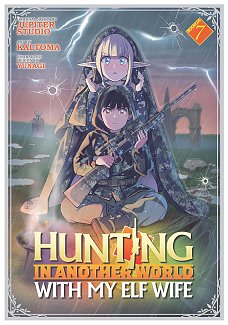 Hunting in Another World with My Elf Wife Vol. 7 manga