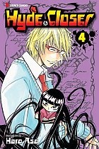 Hyde and Closer Vol.  4 manga
