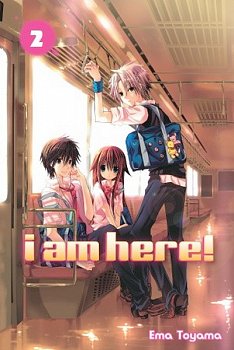 I Am Here Vol.  2 - MangaShop.ro