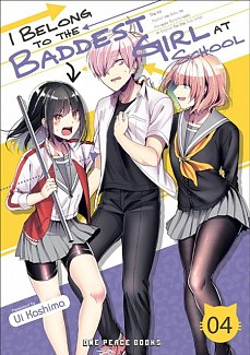 I Belong to the Baddest Girl at School Volume 04