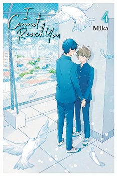 I Cannot Reach You Vol.  4 - MangaShop.ro