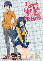 I Don't Like You at All, Big Brother!! Vol. 11-12 manga