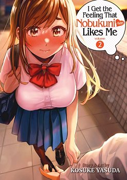 I Get the Feeling That Nobukuni-San Likes Me Vol. 2 - MangaShop.ro
