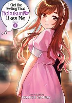 I Get the Feeling That Nobukuni-San Likes Me Vol. 4 manga
