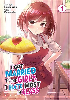 I Got Married to the Girl I Hate Most in Class (Manga) Vol. 1 manga