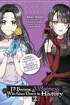 I'll Become a Villainess Who Goes Down in History, Vol. 2 manga