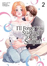 I'll Forget You Starting Today, Senpai! Vol. 2 manga