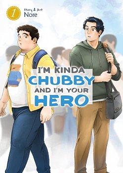 I'm Kinda Chubby and I'm Your Hero Vol. 1 - MangaShop.ro
