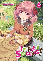 I'm Not a Succubus! Vol. 6 manga