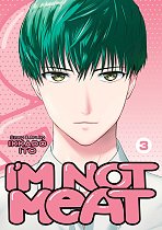 I'm Not Meat Vol. 3 manga