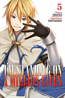 I'm Standing on a Million Lives Vol.  5
