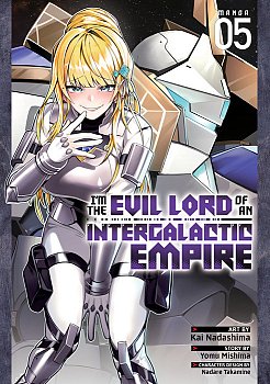 I'm the Evil Lord of an Intergalactic Empire! (Manga) Vol. 5 manga