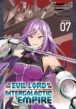 I'm the Evil Lord of an Intergalactic Empire! Vol. 7 manga