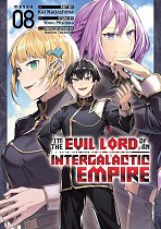 I'm the Evil Lord of an Intergalactic Empire! Vol. 8 manga