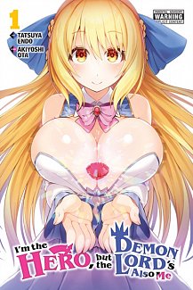 I'm the Hero, But the Demon Lord's Also Me Vol.  1