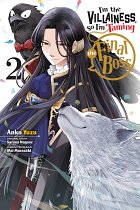 I'm the Villainess, So I'm Taming the Final Boss Vol.  2 manga