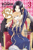 I'm the Villainess, So I'm Taming the Final Boss, Vol. 3 (Manga) manga