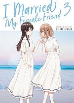 I Married My Female Friend Vol. 3 manga