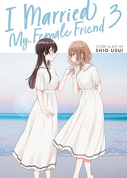 I Married My Female Friend Vol. 3 - MangaShop.ro