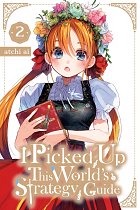 I Picked Up This World's Strategy Guide, Vol. 2 manga