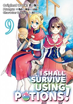 I Shall Survive Using Potions (Manga) Volume 9 - MangaShop.ro