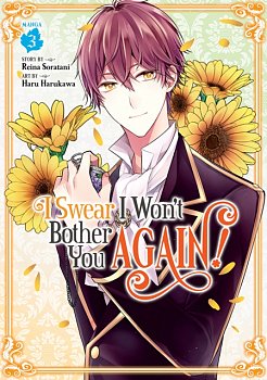 I Swear I Won't Bother You Again! (Manga) Vol. 3 - MangaShop.ro