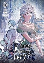 I Tamed My Ex-Husband's Mad Dog, Vol. 4 manga