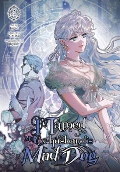 I Tamed My Ex-Husband's Mad Dog, Vol. 4 manga