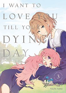I Want to Love You Till Your Dying Day 3 manga