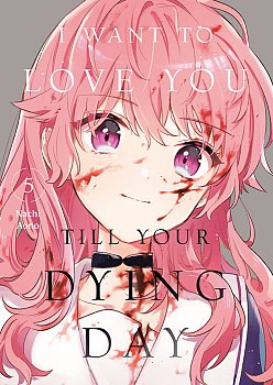 I Want to Love You Till Your Dying Day 5 manga