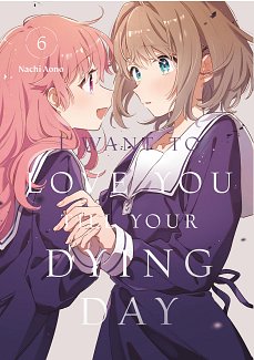 I Want to Love You Till Your Dying Day 6 manga