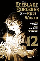 The Iceblade Sorcerer Shall Rule the World 12 manga