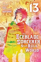 Iceblade Sorcerer Shall Rule the World 13 manga