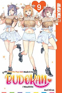If My Favorite Pop Idol Made It to the Budokan, I Would Die, Volume 9