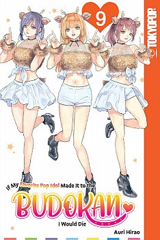 If My Favorite Pop Idol Made It to the Budokan, I Would Die, Volume 9 - MangaShop.ro