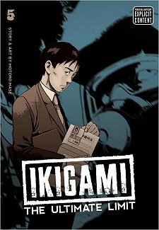 Ikigami: The Ultimate Limit Vol.  5
