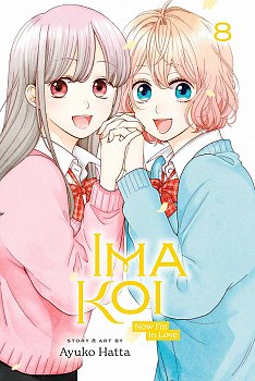 Ima Koi: Now I'm in Love, Vol. 8 - MangaShop.ro