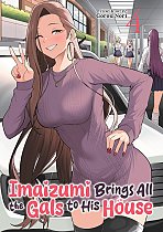 Imaizumi Brings All the Gals to His House Vol. 4 manga