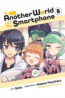 In Another World with My Smartphone, Vol. 8 (Manga)