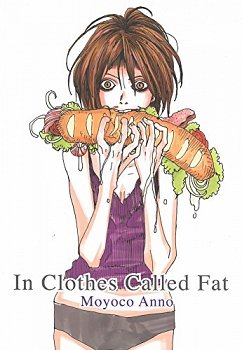In Clothes Called Fat - MangaShop.ro