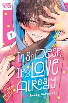 In So Deep, It's Love Already, Volume 1 manga
