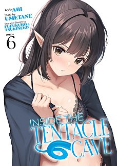 Inside the Tentacle Cave Vol. 6 manga