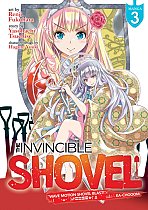 The Invincible Shovel Vol.  3 manga