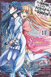 Is It Wrong to Try to Pick Up Girls in a Dungeon? on the Side: Sword Oratoria Vol. 11